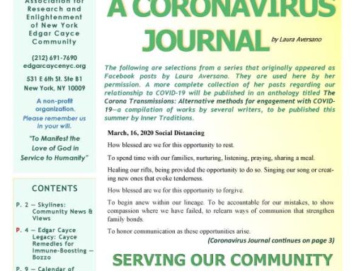 Apr-Jun 2020 Open Door Newsletter: Coronavirus Journal; Cayce’s Immune-boosting Remedies; Through the Valley of the Shadow; New Event! Heaven on Earth w/Daniel Neusom