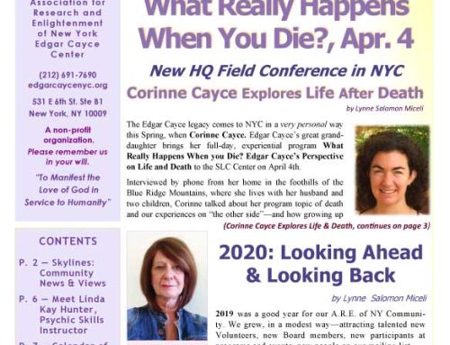 Jan-Mar 2020 Open Door Newsletter: Unseen Worlds Around Us; Meet HQ Speaker Gregg Unterberger; Lucid Dreaming; Precognition of Death; Goldbeck Tree
